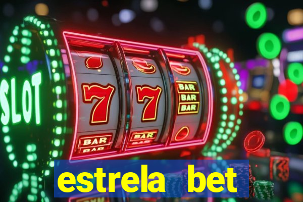 estrela bet download app